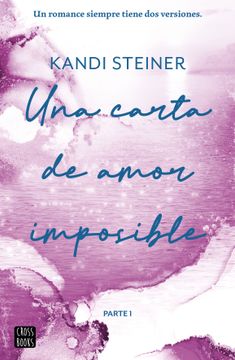 Una carta de amor imposible. Libro reversible