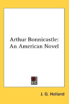 portada arthur bonnicastle: an american novel (en Inglés)