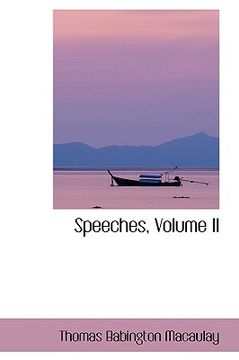 portada speeches, volume ii (en Inglés)