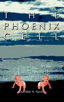portada the phoenix cell (en Inglés)