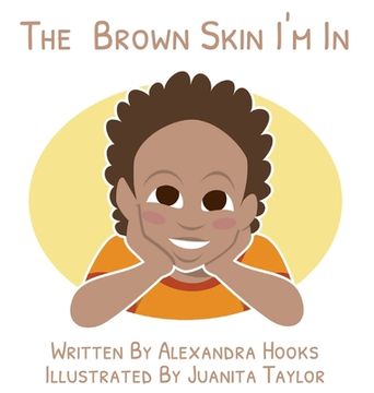 portada The Brown Skin I'm In (in English)