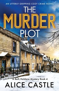 portada The Murder Plot: An utterly gripping cozy crime novel (en Inglés)