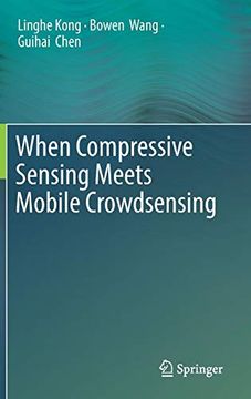 portada When Compressive Sensing Meets Mobile Crowdsensing (en Inglés)