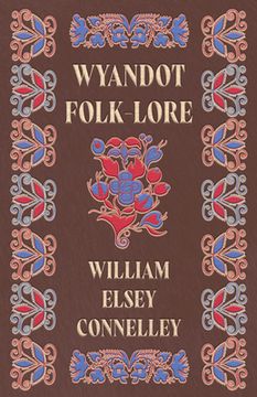 portada Wyandot Folk-Lore (en Inglés)
