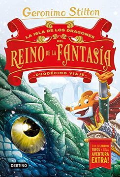portada La Isla de los Dragones del Reino de la Fantasía. Duodécimo Viaje (in Spanish)