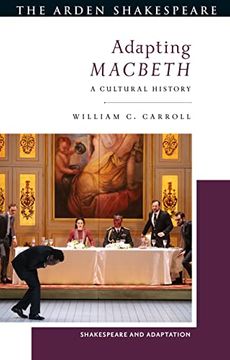 portada Adapting Macbeth: A Cultural History (Shakespeare and Adaptation) 