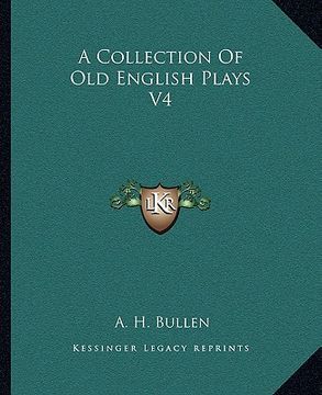 portada a collection of old english plays v4 (en Inglés)