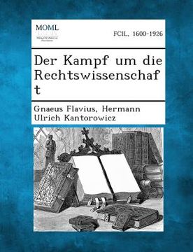 portada Der Kampf Um Die Rechtswissenschaft (en Alemán)