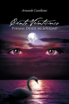 portada Ciento Veinticinco Poemas Desde mi Soledad (in Spanish)
