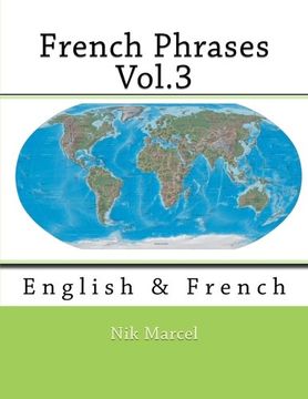 portada French Phrases Vol.3: English & French (Volume 3)