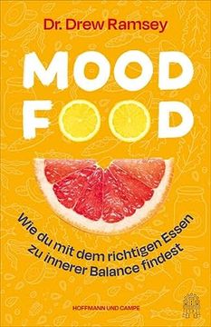 portada Mood Food: Wie du mit dem Richtigen Essen zu Innerer Balance Findest (in German)
