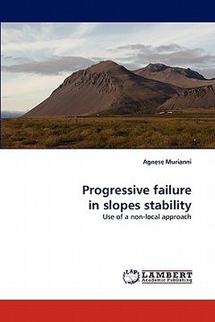 portada progressive failure in slopes stability (en Inglés)