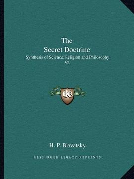 portada the secret doctrine: synthesis of science, religion and philosophy v2 (in English)
