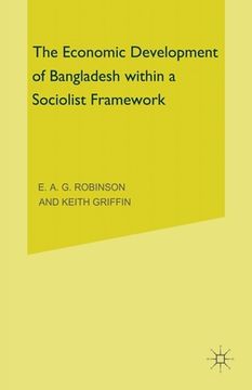 portada The Economic Development of Bangladesh within a Socialist Framework (en Inglés)