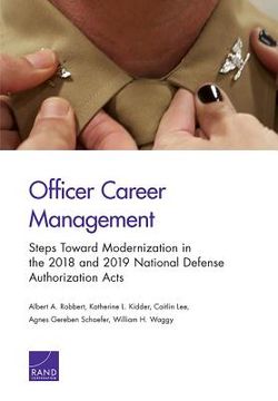 portada Officer Career Management: Steps Toward Modernization in the 2018 and 2019 National Defense Authorization Acts (en Inglés)