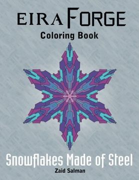 portada Eira Forge Coloring Book: Snowflakes Made of Steel