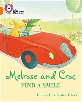 portada Melrose and Croc Find a Smile: Band 06 (en Inglés)