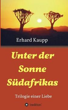 portada Unter der Sonne Sã¼Dafrikas (German Edition) [Soft Cover ] 