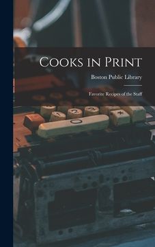 portada Cooks in Print: Favorite Recipes of the Staff (en Inglés)