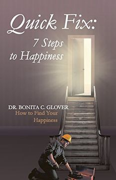 portada Quick Fix: Seven Steps to Happiness: How to Find Your Happiness (en Inglés)