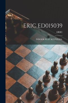 portada Eric Ed015039: Indoor Play Activities. (in English)