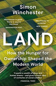 portada Land: How the Hunger for Ownership Shaped the Modern World (in English)