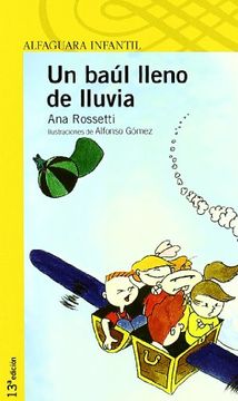portada Un Baul Lleno de Lluvia (Proxima Parada 6 Años) (in Spanish)
