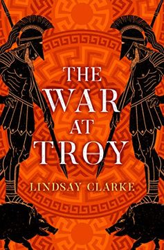 portada The war at Troy: Book 2 (The Troy Quartet) (in English)