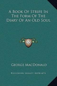 portada a book of strife in the form of the diary of an old soul (en Inglés)