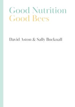 portada Good Nutrition - Good Bees (in English)