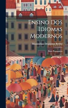 portada Ensino dos Idiomas Modernos: Parte Portugueza (en Portugués)