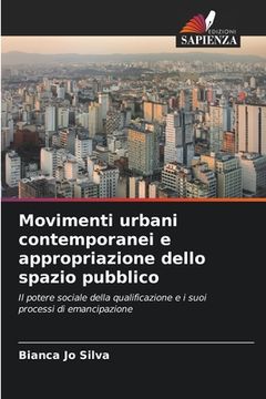 portada Movimenti urbani contemporanei e appropriazione dello spazio pubblico (in Italian)