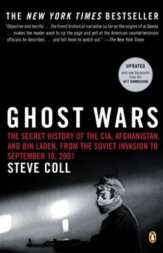 portada Ghost Wars: The Secret History of the Cia, Afghanistan, and bin Laden, From the Soviet Invasion to September 10, 2001 (in English)