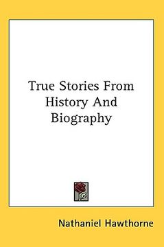portada true stories from history and biography (en Inglés)