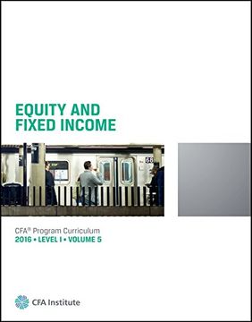 portada Equity and Fixed Income 2016 Level 1 Volume 5 cfa Program Curriculum