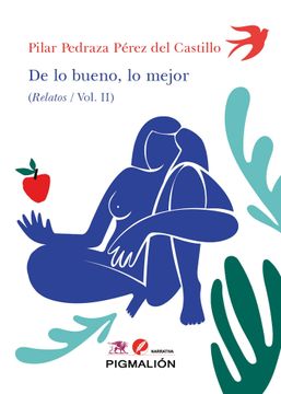 portada De lo Bueno lo Mejor Relatos vol ii (in Spanish)