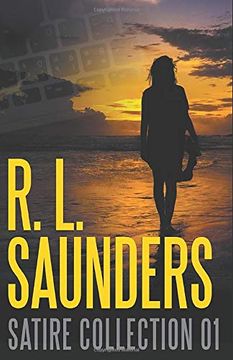 portada R. L. Saunders Satire Collection 01 (en Inglés)