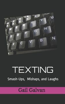 portada Texting Smash-ups, Mishaps, and Laughs (in English)