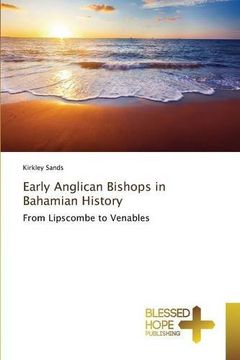 portada Early Anglican Bishops in Bahamian History