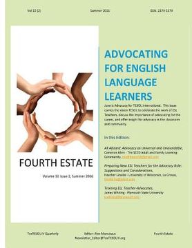 portada Fourth Estate, Summer 2016 Vol 32 (2): Advocating for English Language Learners: TexTESOL IV's Practical ESOL Teacher Quarterly (en Inglés)