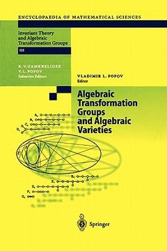 portada algebraic transformation groups and algebraic varieties: proceedings of the conference interesting algebraic varieties arising in algebraic transforma