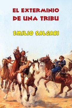portada El Exterminio de una Tribu (in Spanish)