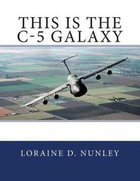portada This is the C-5 Galaxy (en Inglés)
