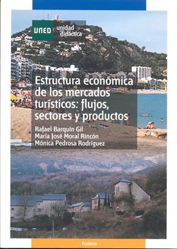 portada Estructura Económica de los Mercados Turísticos: Flujos, Sectores y Productos