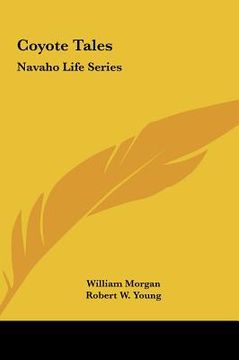 portada coyote tales: navaho life series (en Inglés)