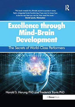 portada Excellence Through Mind-Brain Development: The Secrets of World-Class Performers (en Inglés)