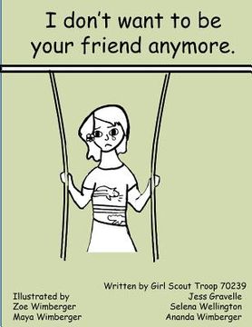 portada i don't want to be your friend anymore (en Inglés)