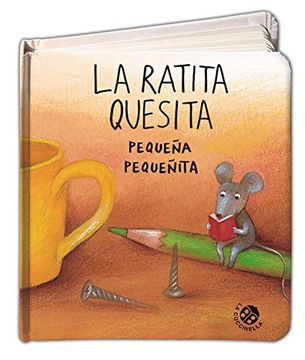 portada La Ratita Quesita Pequeña Pequeñita (in Spanish)