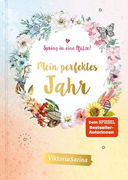 portada Spring in Eine Pfütze! Mein Perfektes Jahr: Von Viktoria Sarina (in German)