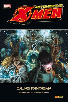 portada Astonishing X-Men 05: Cajas Fantasma (Marvel Deluxe)